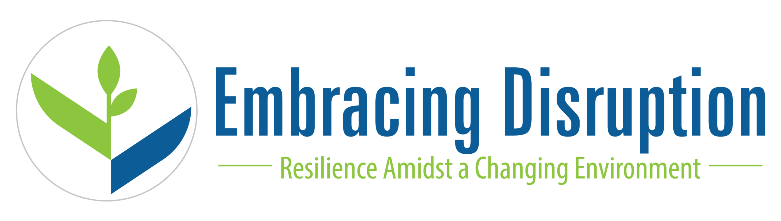 Embracing Disruption