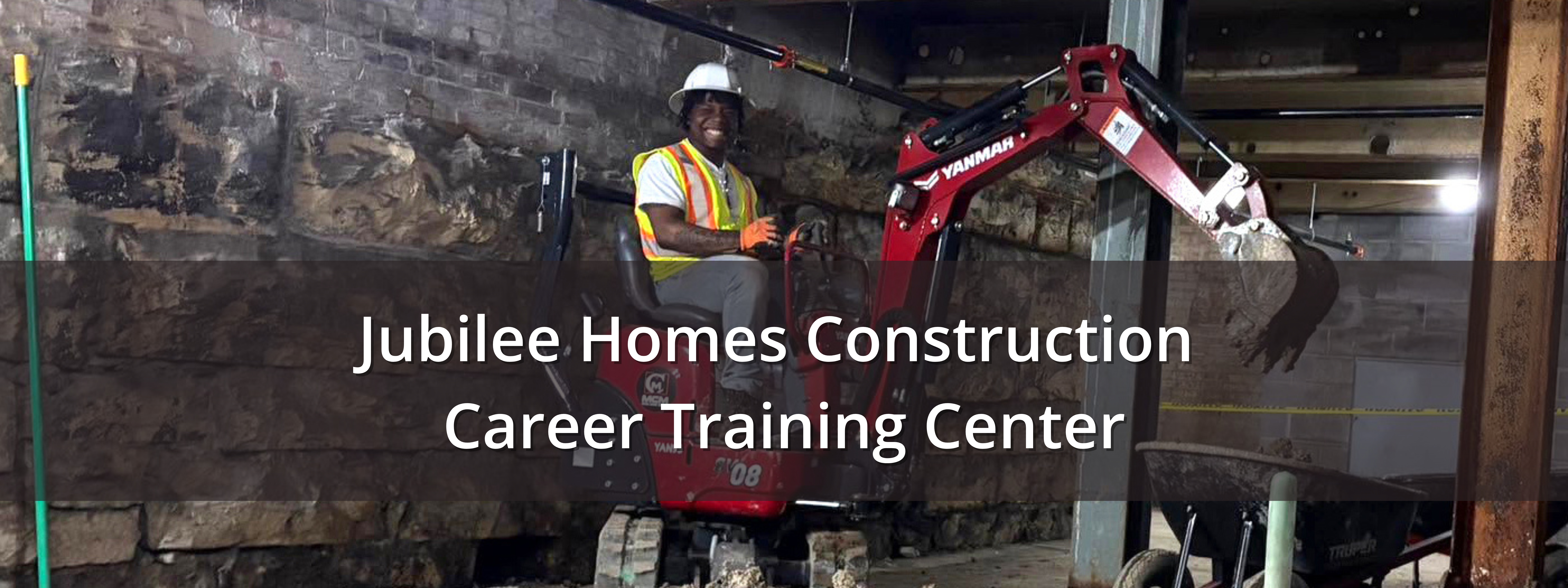 Jubilee Homes Construction Training Center